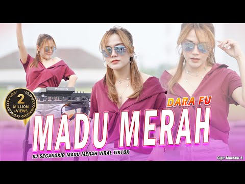 , title : 'MADU MERAH - Dara Fu | DJ SECANGKIR MADU MERAH REMIX VIRAL TIKTOK (Official Music Video)'