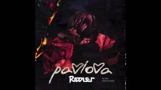 Pavlova - Burn Brighter (Riddler Remix)