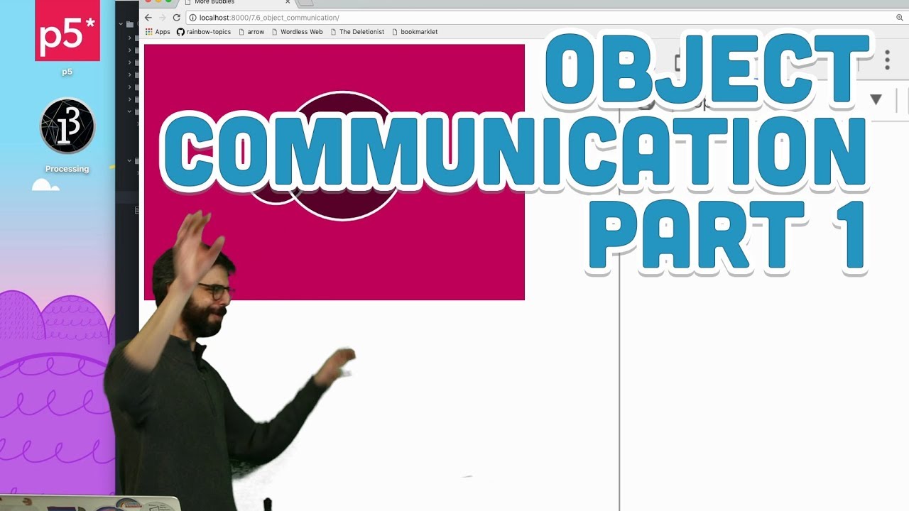 7.6: Object Communication Part 1 - p5.js Tutorial