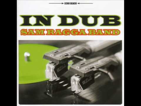 Sam Ragga Band - New Morning Dub