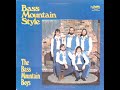 Bass Mountain Style [1980] - The Bass Mountain Boys