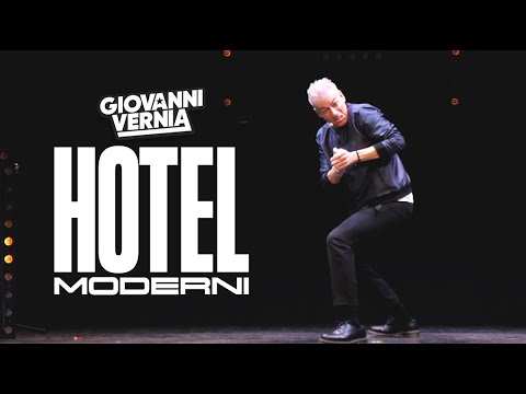 Giovanni Vernia - HOTEL MODERNI