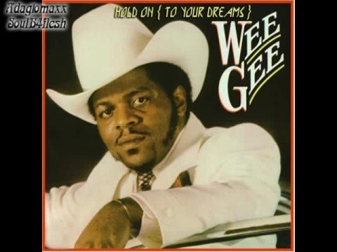 Children Hold On  ( To Your Dreams ) - William (Wee Gee) Howard