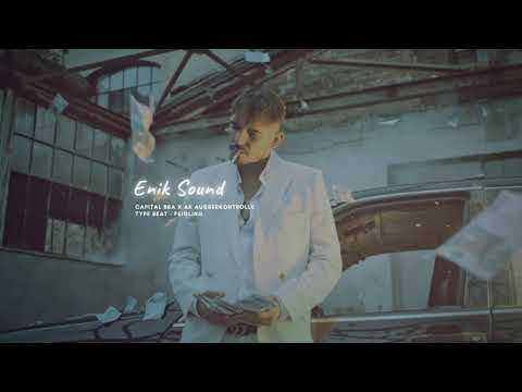 Capital Bra x AK AUSSERKONTROLLE Type Beat - Feigling (Prod. Enik)