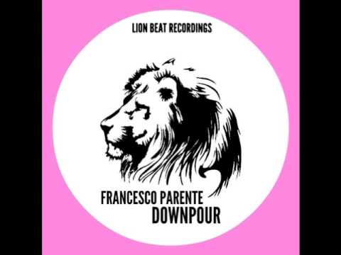 Francesco Parente - Choose Your Street (Original Mix)