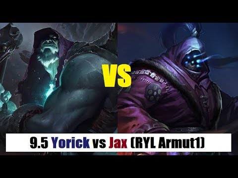 Yorick vs Jax Top | RYL Armut1