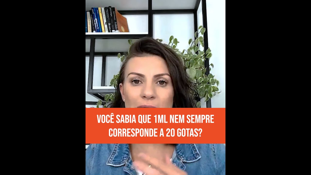 Você sabia que 1 mL nem sempre corresponde a 20 gotas