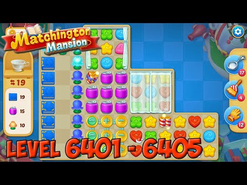 Matchington Mansion level 6401 - 6405 🏠 Magic Tavern HD
