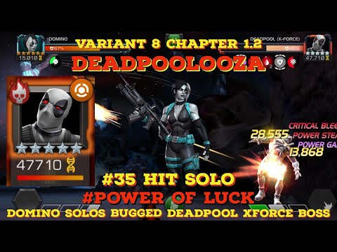 DEADPOOL XFORCE BOSS SOLO WITH DOMINO | VARIANT 8 CHAPTER 1.2 | DEADPOOLOOZA |