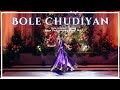 Bole Chudiyan || Thida & Sesh's Wedding Dance Performance | Sangeet Night