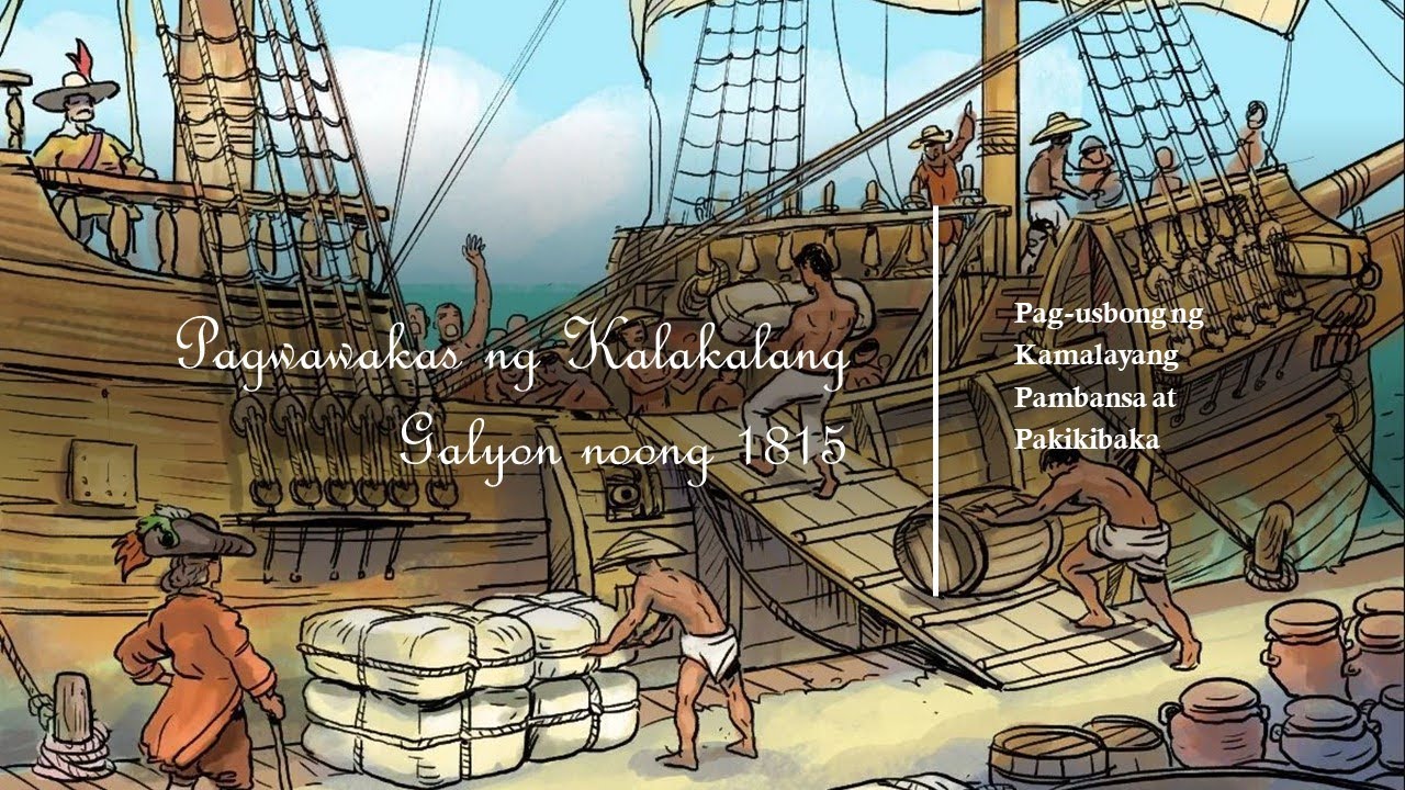 Putar video Pagwawakas ng Kalakalang Galyon noong 1815 sekarang Pagwawakas ng Kalakalang Galyon noong 1815
