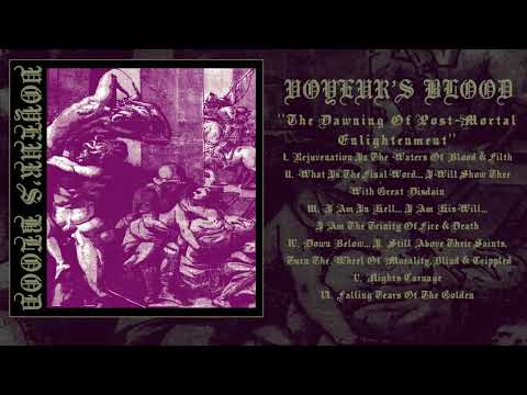 Voyeur's Blood-The Dawning Of Post-Mortal Enlightenment (Full Album)