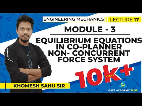 Video Lectures on Engineering Mechanics by Khomesh Sahu Sir