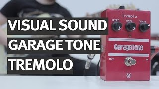 Video thumbnail for GarageTone Tremolo by TrueTone (ex Visual Sound) Demo by Monkey Business