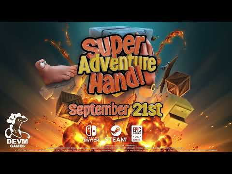 Super Adventure Hand Release Date Trailer