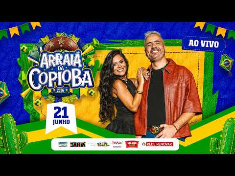 🔥AO VIVO🔥FILOMENA BAGACEIRA 🪗 ARRIÁ DA COPIOBA - SÃO FELIPE BAHIA 21/06/2026