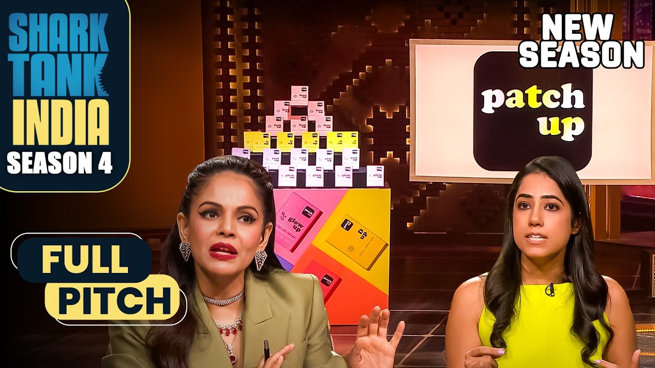 'Patch Up' ने पेश किया बिना गोली के Vitamin का अनोखा तरीका | Shark Tank India S4 | Full Pitch