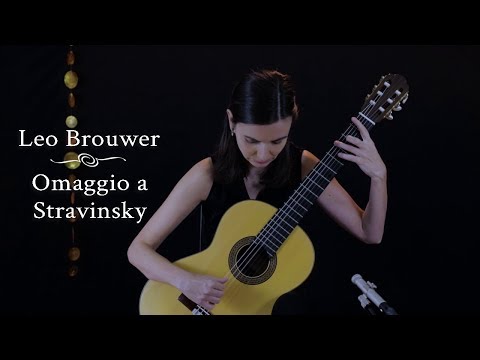 Sanja Plohl plays Leo Brouwer: Omaggio a Stravinsky (Nuevos estudios sencillos)