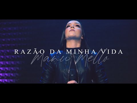 Razão Da Minha Vida - Manu Mello