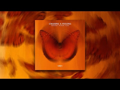 Adassiya, Fiction, Yuso - Chasing A Feeling