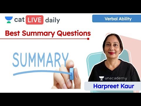 CAT: Best Summary Questions | Verbal Ability | Verbal Reasoning | Unacademy CAT | Harpreet Kaur