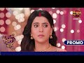 Ahana Ne Bataya Badi Maa Ko Saara Sach Bade Ghar Ki Choti Bahu Dangal TV