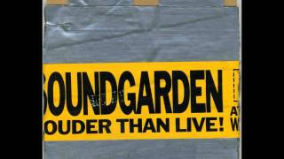 Soundgarden - Big Bottom (Louder Than Live Promo CD) HD