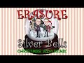 Erasure Silver Bells Christmas 2024 Remix