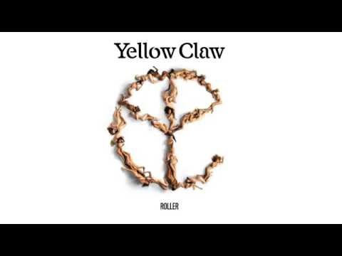 Yellow Claw - Roller