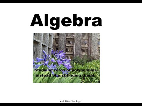 Algebra: ring theory. Lecture 16, math 100 b, UCSD
