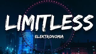 Download lagu Elektronomia - Limitless (Lyrics) mp3