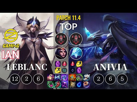 OZ Ian LeBlanc vs Anivia Top - KR Patch 11.4