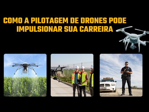 Como a Pilotagem de Drones Pode Impulsionar sua Carreira❓Drones - O Futuro do Trabalho❗️