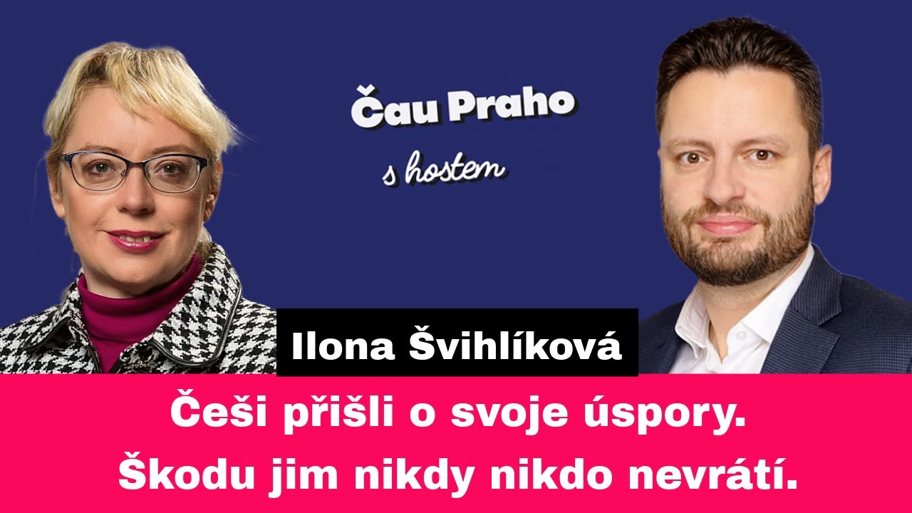 Češi přišli o úspory a nikdo jim je nevrátí. Inflace nekončí. Systém se nezměnil. | Ilona Švihlíková