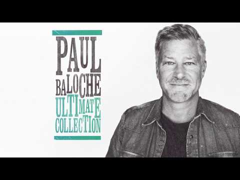 Paul Baloche - Ultimate Collection