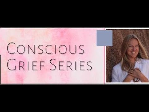 Jul 8th - Tara Nash of the Conscious Grief Series