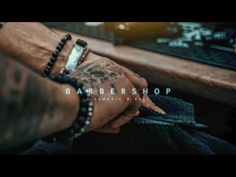 Barber SHOP - Cinematic B ROLL