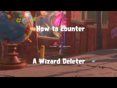 How To Counter a Wizard Deleter