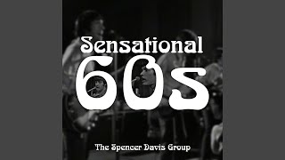 Sittin&#39; And Thinkin&#39; (feat. The Spencer Davis Group)