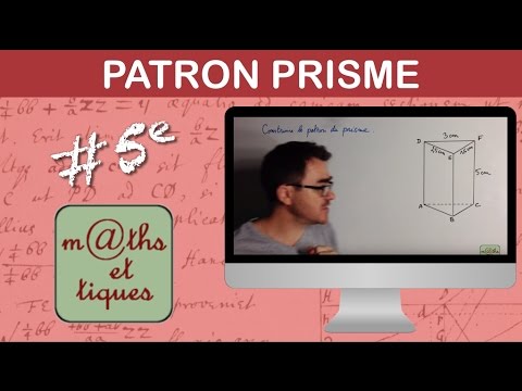 Faire le patron d'un prisme - Cinquième