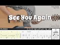 See You Again - Wiz Khalifa ft. Charlie Puth | Fingerstyle Guitar | TAB + Chords + Lyrics