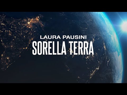 Sorella Terra - Laura Pausini
