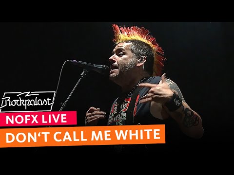 NOFX – Don't Call Me White | Rockpalast | 2016