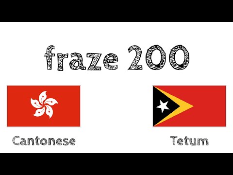 fraze 200 - Cantonese (Hong Kong) - Tetum