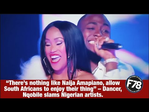 “There’s nothing like Naija Amapiano, allow South Africans to enjoy their thing” – Dancer, Nqobile