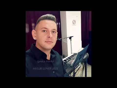 Ignácz Márkó - Hullik 2021 (ByeAlex COVER)