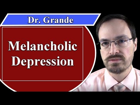 What is Melancholic Depression?