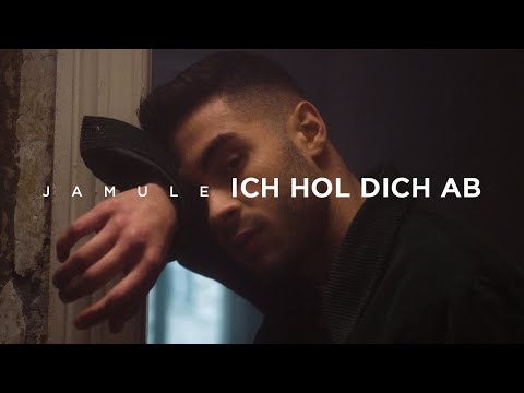 JAMULE - ICH HOL DICH AB (prod. by Miksu / Macloud)
