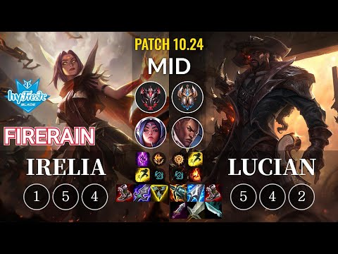 hyF FireRain Irelia vs Lucian Mid - KR Patch 10.24