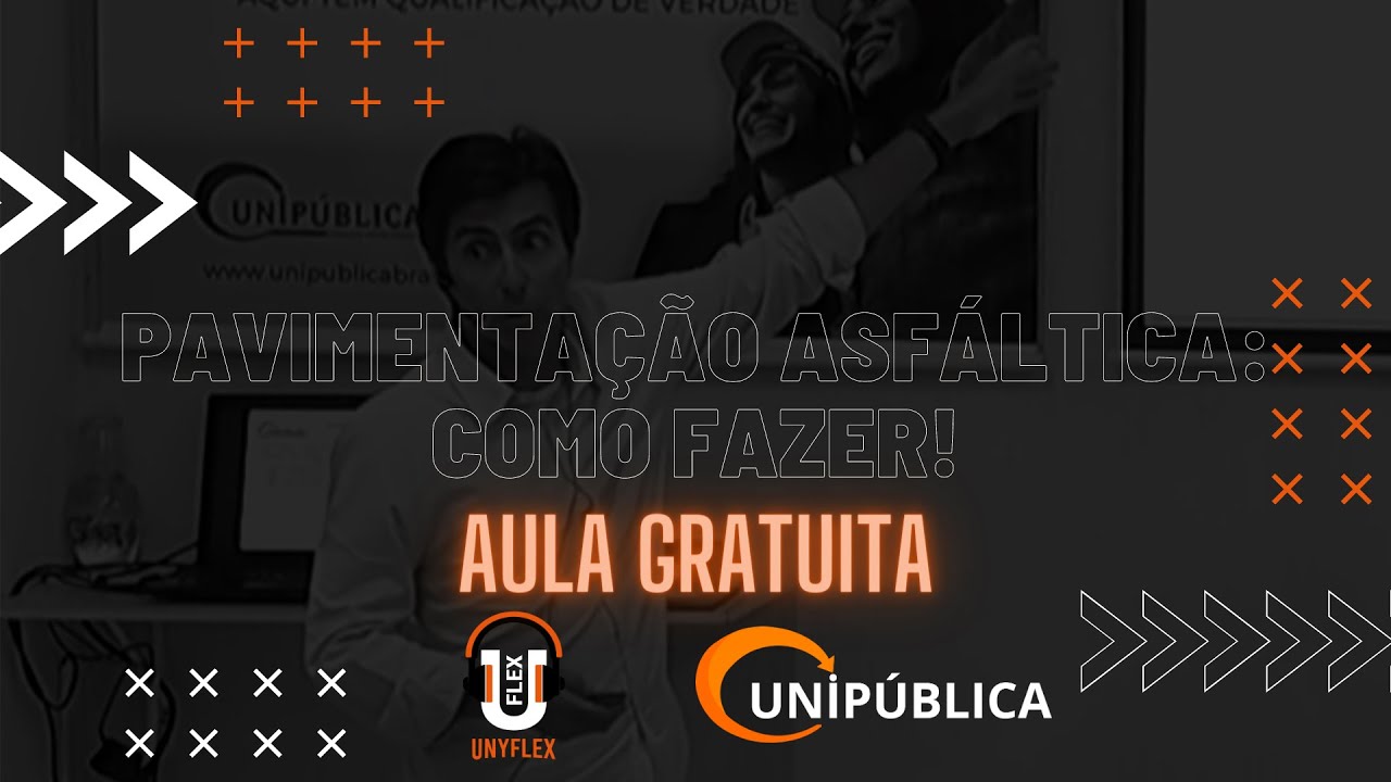 Pavimentação Asfáltica:  Como Fazer! AULA GRATUITA